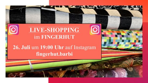 Instagram Live-Shopping im Fingerhut Juli 2021