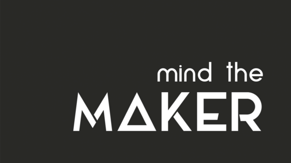 mind the MAKER